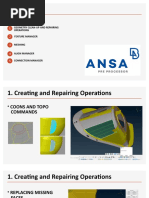 Ansa Training: Geometry Clean-Up and Repairing Operations Feature Manager Meshing Align Manager Connection Manager