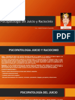 Psicopatología Del Juicio y Raciocinio