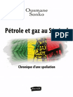 Pétrole Et Gaz Au Sénégal Chronique D'une Spoliation by Ousmane Sonko