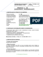 Produto: A - 100 Desengordurante / Desengraxante: 1. Identificação Do Produto E Da Empresa A - 100