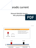 Faradic Current: Masood Abdullah Hussein MSC Physiotherapy