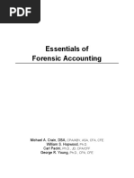 Essentials of Forensic Accounting: Michael A. Crain, DBA, William S. Hopwood, Carl Pacini, George R. Young