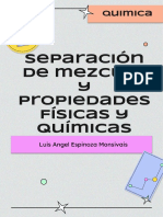 Separación de Mezclas y Propiedades Físicas y Químicas