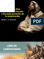 Creyendo A Dios, Confesando El Pecado y Sacando Provecho de La Misericordia