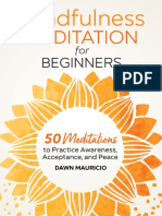 Mauricio, Dawn - Mindfulness Meditation For Beginners - 50 Meditations To Practice Awareness, Acceptance, and Peace-Rockridge Press (2020)