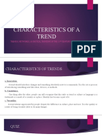 Lesson 4 - Characteristics of A Trend