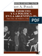 Potash Robert A - El Ejercito Y La Politica en La Argentina II