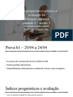 Índices Prognósticos Gerais e A Avaliação Da Disfunção Orgânica U4S3