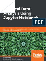 Practical Data Analysis Using Jupyter Notebook Learn How To Speak The Language of Data by Extracting Useful and Actionable Insights Using Python by Marc Wintjen