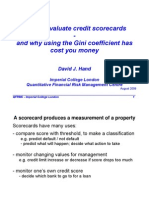 How To Evaluate Credit Scorecards and Why Using The Gini Coefficient Has Cost You Money