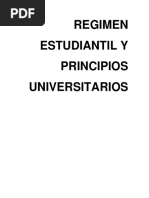 Regimen Estudiantil y Principios Universitarios