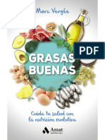 Grasas Buenas. Cuida Tu Salud Con La Nutriciã N Evolutiva