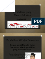 Pendidikan Yang Memerdekakan