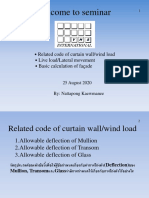 Welcome To Seminar: - Related Code of Curtain Wall/wind Load - Live Load/lateral Movement - Basic Calculation of Façade