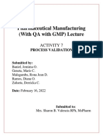 Pharmaceutical Manufacturing (With QA With GMP) Lecture: Activity 7