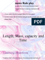 Length, Mass, Capacity and Time