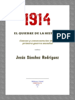 1914 El Quiebre de La Historia Causas y Consecuencias de La Primera Guerra Mundial