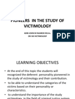 Pioneers in The Study of Victimology: Aere John M Fajardo Rcrim. Cri I50 Victimology