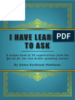 I Have Learned To Ask