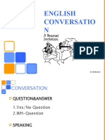 English Conversatio N: by Yuliedhanianty