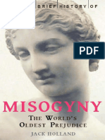 A Brief History of Misogyny The World S Oldest Prejudice