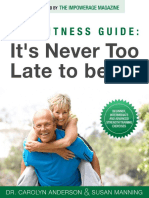 50+ Fitness Guide: It's Never Too Late To Be Fit