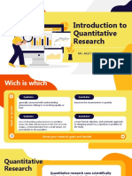 Introduction To Quantitative Research: Ms. Jeiyl Carl Galvez Perucho