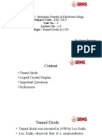 Subject Name:-Emerging Domain in Electronics Engg. Subject Code: - KEC 201T Unit No.:-1 Lecture No.:-13 Topic:-Tunnel Diode & LCD