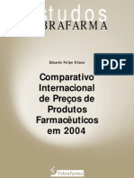 Comparativo Internacional de Preços de Produtos Farmacêuticos em 2004 estudosFEBRAFARMA