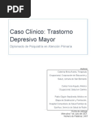 Caso Clinico, Tr. Depresivo Mayor, Alumnos Caterina Mera, Carlos Vera y Pablo Olguin