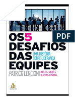 Os 5 Desafios Das Equipes. Patrick Lencioni