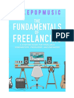 The Fundamentals of Freelancing - A Starting Guide For Freelance Songwriters, Producers, and Engineers by Make Pop Music