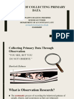 Methods of Collecting Primary Data: Kwadwo Boateng Prempeh Senior Lecturer Department of Accountancy, Stu 02448486809