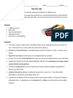 Toy Car Lab: Purpose: The Purpose of This Lab Is To Calculate Speed and Acceleration of 3 Different Cars