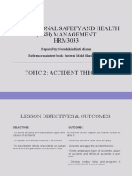 Occupational Safety and Health (Osh) Management HRM3033: Topic 2: Accident Theories