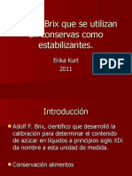 Grados Brix Que Se Utilizan en Conservas Como