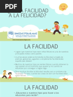 De La Facilidad A La Felicidad