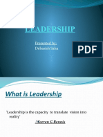 Leadership: Presented By: Debasish Saha