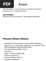 Patient: Decrease of Consciousness 7 Days Before Admission