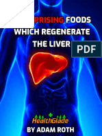 9 Surprising Foods Which Regenerate The Liver