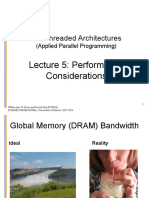 Multithreaded Architectures: Lecture 5: Performance Considerations