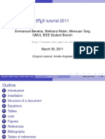 L TEX Tutorial 2011: Emmanouil Benetos, Iftekharul Mobin, Wenxuan Tang QMUL IEEE Student Branch