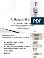 Antipsychotics: Dr. Hiwa K. Saaed, PHD