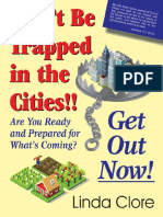 Dont Be Trapped in The Cities