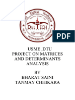 Usme, Dtu Project On Matrices and Determinants Analysis BY Bharat Saini Tanmay Chhikara