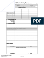 8D Problem Solving Report: D0 Problem Solving Summary Type Select Only One: Internal Supplier Header Information