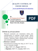 Uality Control of Crude Drugs: Physical and Biological Evaluation