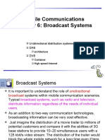 Mobile Communications Chapter 6: Broadcast Systems: Unidirectional Distribution Systems DAB DVB