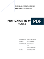 Motivaion in Work Place: Institute of Management Sciences University of Balochistan