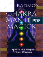 Chakra Mantra Magick Aprovecha La Magia de Tus Chakras Baal Kadmon (Español Traducido)